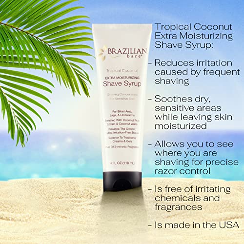 Brazilian Bare Tropical Coconut Extra Moisturizing Shave Syrup – Preferred Over Traditional