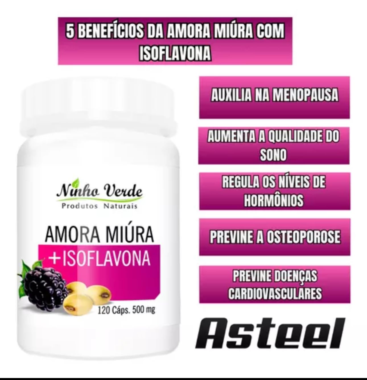 Ninho Verde Amora Miura + Isoflavona 500Mg (120 Capsules) Imported from Brazil | Morus + Glycine max L