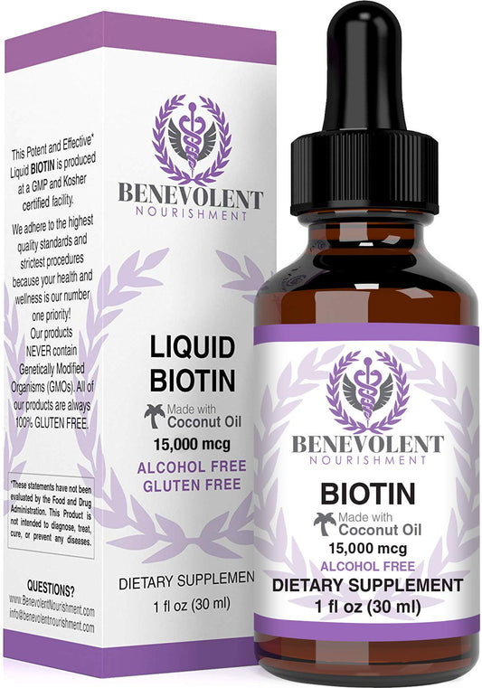 Benevolent Liquid Biotin 15000 mcg - Infused with Coconut Oil for 5X Absorption