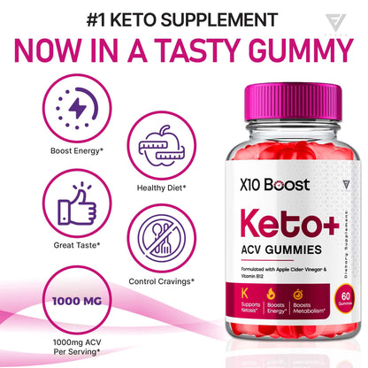 X10 Boost Keto ACV Gummies, X10 Keto Boost Gummies Advanced X10boost, X 10 Keto