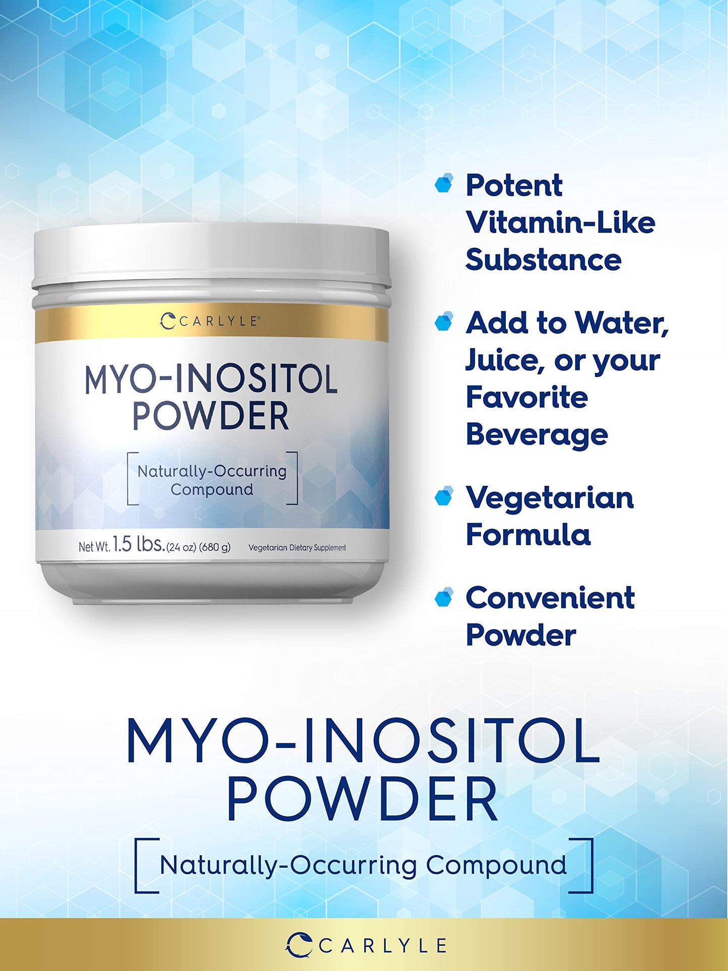 Carlyle Myo-Inositol Powder Supplement | 1.5 lbs | Naturally Occuring Compound